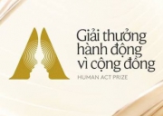 LAN TỎA NHỮNG SÁNG KIẾN VÌ CỘNG ĐỒNG, THAM GIA GIẢI THƯỞNG HUMAN ACT PRIZE 2026