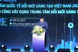 VN kick-starts construction of National Innovation Center