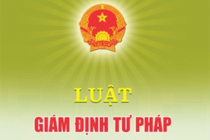 Thông qua Luật Giám định tư pháp