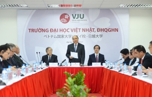 Thủ tướng mong muốn ĐH Việt Nhật là nơi chứng nghiệm các cải cách giáo dục